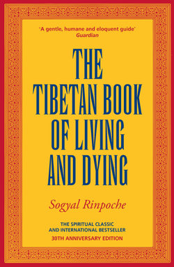 The Tibetan Book Of Living And Dying The Tibetan Book Of Living And Dying