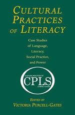 Cultural Practices of Literacy
