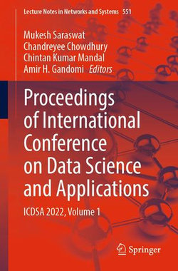Proceedings of International Conference on Data Science and Applications Proceedings of International Conference on Data Science and Applications