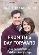 From This Day Forward: a DVD Study
