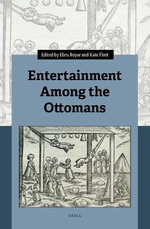 Entertainment among the Ottomans