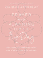 Prayer and Planning for the Big Day