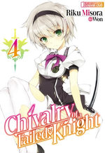 Chivalry of a Failed Knight: Volume 4