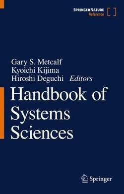 Handbook of Systems Sciences Handbook of Systems Sciences