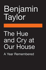 The Hue and Cry at Our House