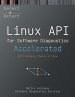 Accelerated Linux API for Software Diagnostics Accelerated Linux API for Software Diagnostics