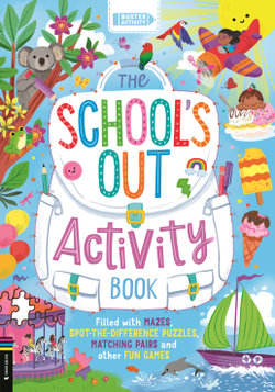The School's Out Activity Book