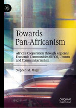 Towards Pan-Africanism Towards Pan-Africanism