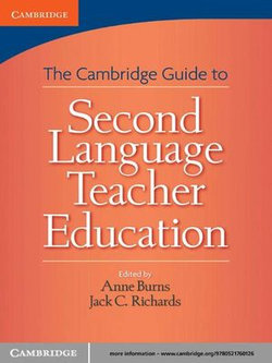 Cambridge Guide to Second Language Teacher Education