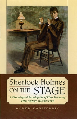 Sherlock Holmes on the Stage