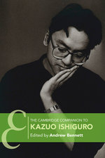 The Cambridge Companion to Kazuo Ishiguro