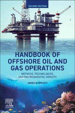 Handbook of Offshore Oil and Gas Operations