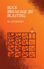 Rock Breakage by Blasting