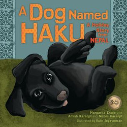 A Dog Named Haku A Dog Named Haku
