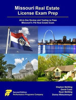 Missouri Real Estate License Exam Prep: All-in-One Review and Testing to Pass Missouri’s PSI Real Estate Exam