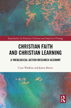 Christian Faith and Christian Learning Christian Faith and Christian Learning
