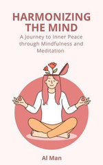 Harmonizing the Mind