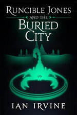 Runcible Jones and the Buried City