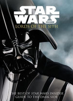 The Best of Star Wars Insider Vol. 5: Lords of the Sith