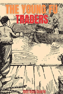 The Young Fur Traders (Annotated) The Young Fur Traders (Annotated)