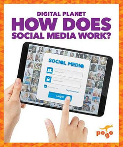 How Does Social Media Work?