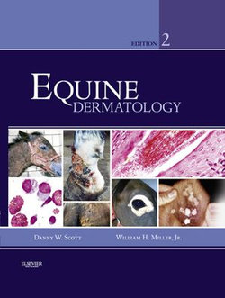 Equine Dermatology - E-Book Equine Dermatology - E-Book