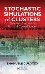 Stochastic Simulations of Clusters