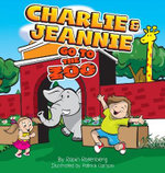 Charlie and Jeannie Go to the Zoo Charlie and Jeannie Go to the Zoo