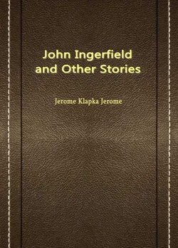 John Ingerfield and Other Stories