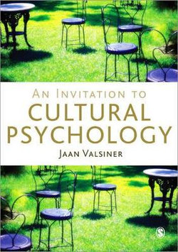 An Invitation to Cultural Psychology