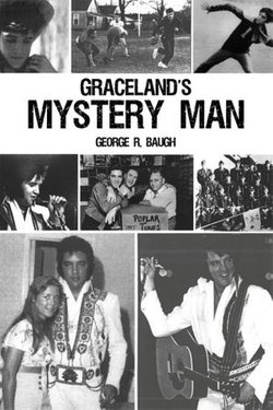 Graceland's Mystery Man
