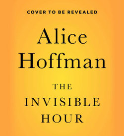 The Invisible Hour