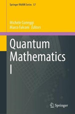 Quantum Mathematics I