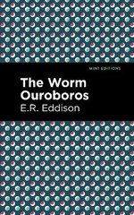 The Worm Ouroboros