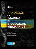 Handbook of Imaging in Biological Mechanics
