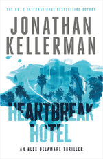 Alex Delaware : Heartbreak Hotel