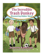The Incredible Trash Donkey