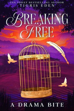 Breaking Free