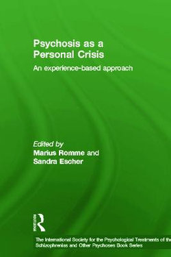 Psychosis as a Personal Crisis