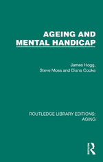 Ageing and Mental Handicap Ageing and Mental Handicap