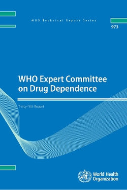 WHO Expert Committee on Drug Dependence