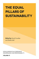 The Equal Pillars of Sustainability The Equal Pillars of Sustainability