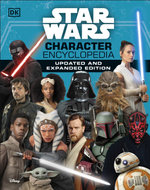 Star Wars Character Encyclopedia Updated and Expanded Edition