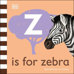 Z is for Zebra Z is for Zebra