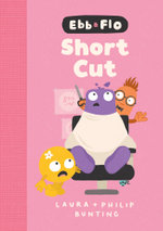 Ebb and Flo Short Cut: Library Edition: Volume 5