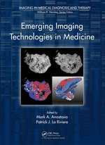 Emerging Imaging Technologies in Medicine