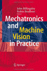 Mechatronics and Machine Vision in Practice