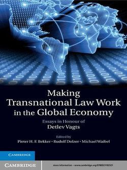 Making Transnational Law Work in the Global Economy Making Transnational Law Work in the Global Economy