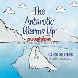The Antarctic Warms Up