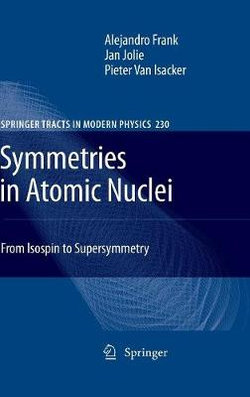 Symmetries in Atomic Nuclei